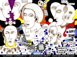 "CLARINET CONCERTO" - (b)ananartista orgasmo SBUFF - mixed media on paper - http://www.bananartista.com