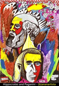 "HIPPOCRATES AND PAGANINI" - (b)ananartista orgasmo SBUFF - mixed media on paper - http://www.bananartista.com