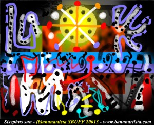 "Sisyphus Sun" - (b)ananartista orgasmo Sbuff - digital art