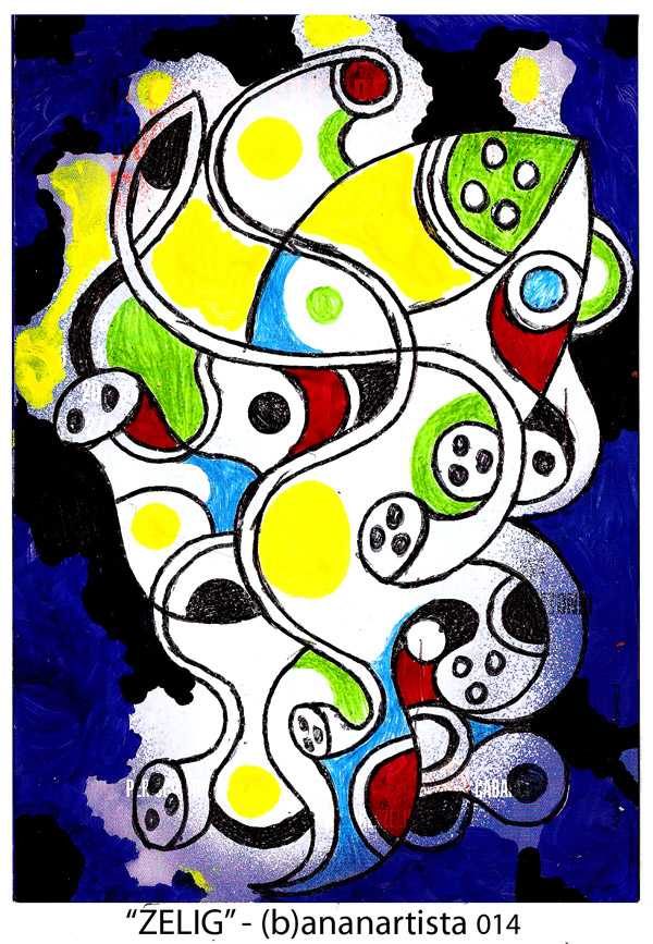 dipinto astratto del pittore e performer (b)ananartista per i 18 anni di Zelig, il famoso spettacolo di cabaret - tecnica mista su volantino promozionale - www.bananartista.com